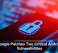 Google Patches Two Critical Android Vulnerabilities